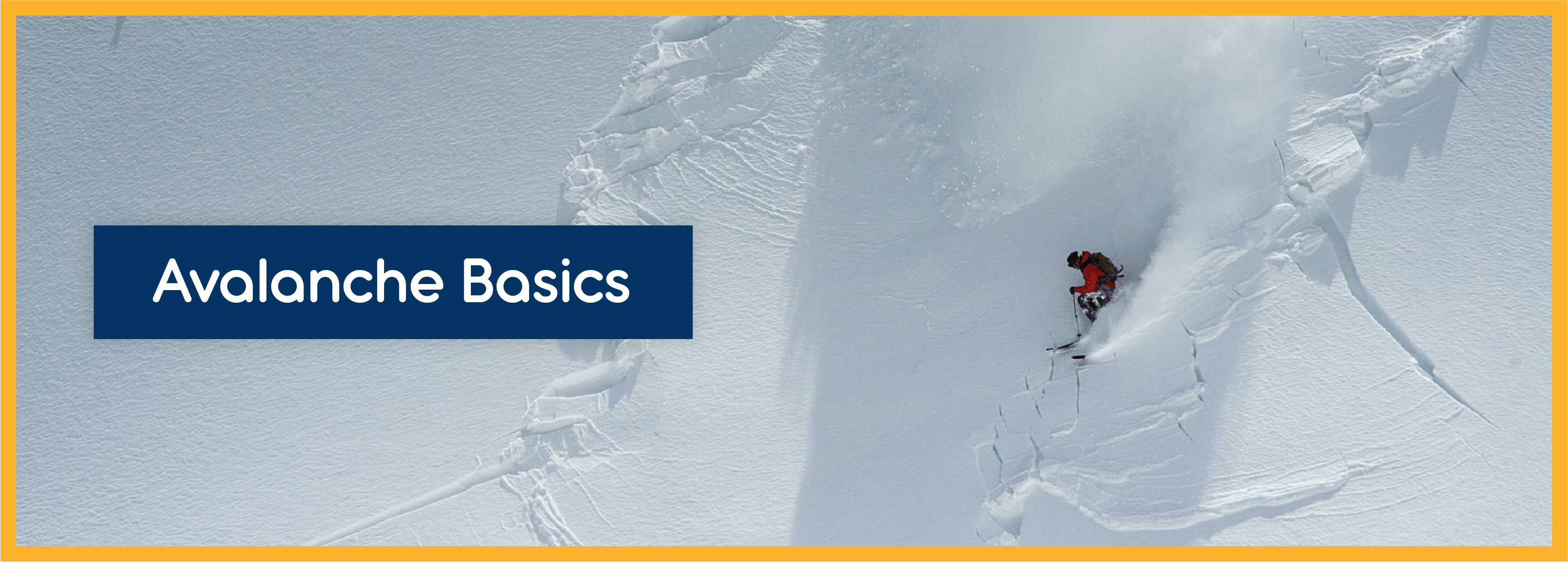 Snowsafe Avalanche Basics - Snowsafe Avalanche Safety Centre